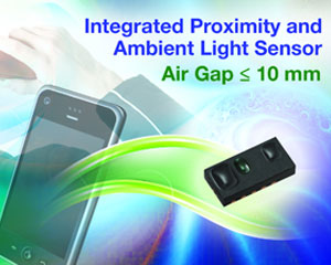 Vishay發布業界最薄的全集成接近和環境光光學傳感器